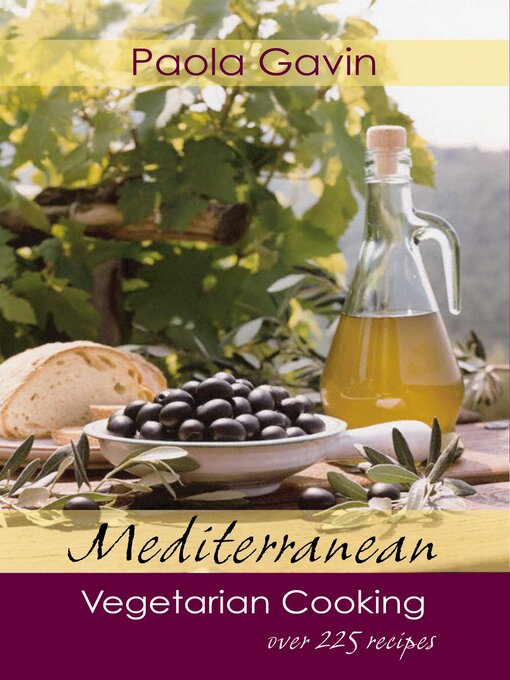 Title details for Mediterranean Vegetarian Cooking by Paola Gavin - Available